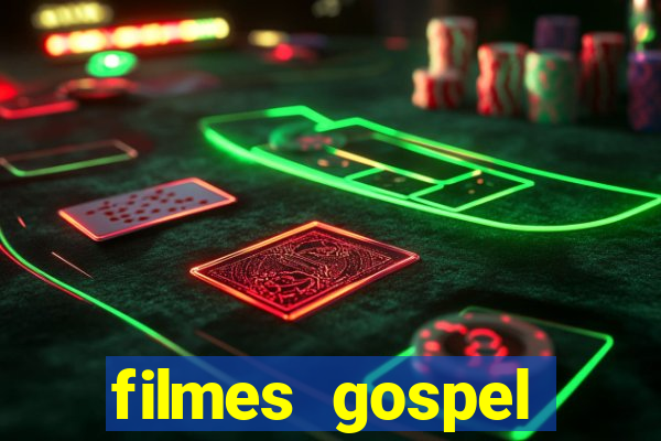 filmes gospel baseadas em fatos reais emocionantes